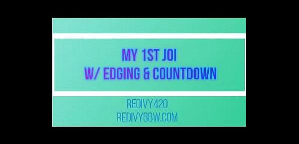  My 1st JOI with edging and countdown